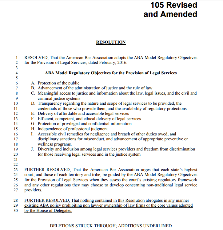 ABA Resolution 105 - Model Regulatory Objectives for the Provision of Legal Services.