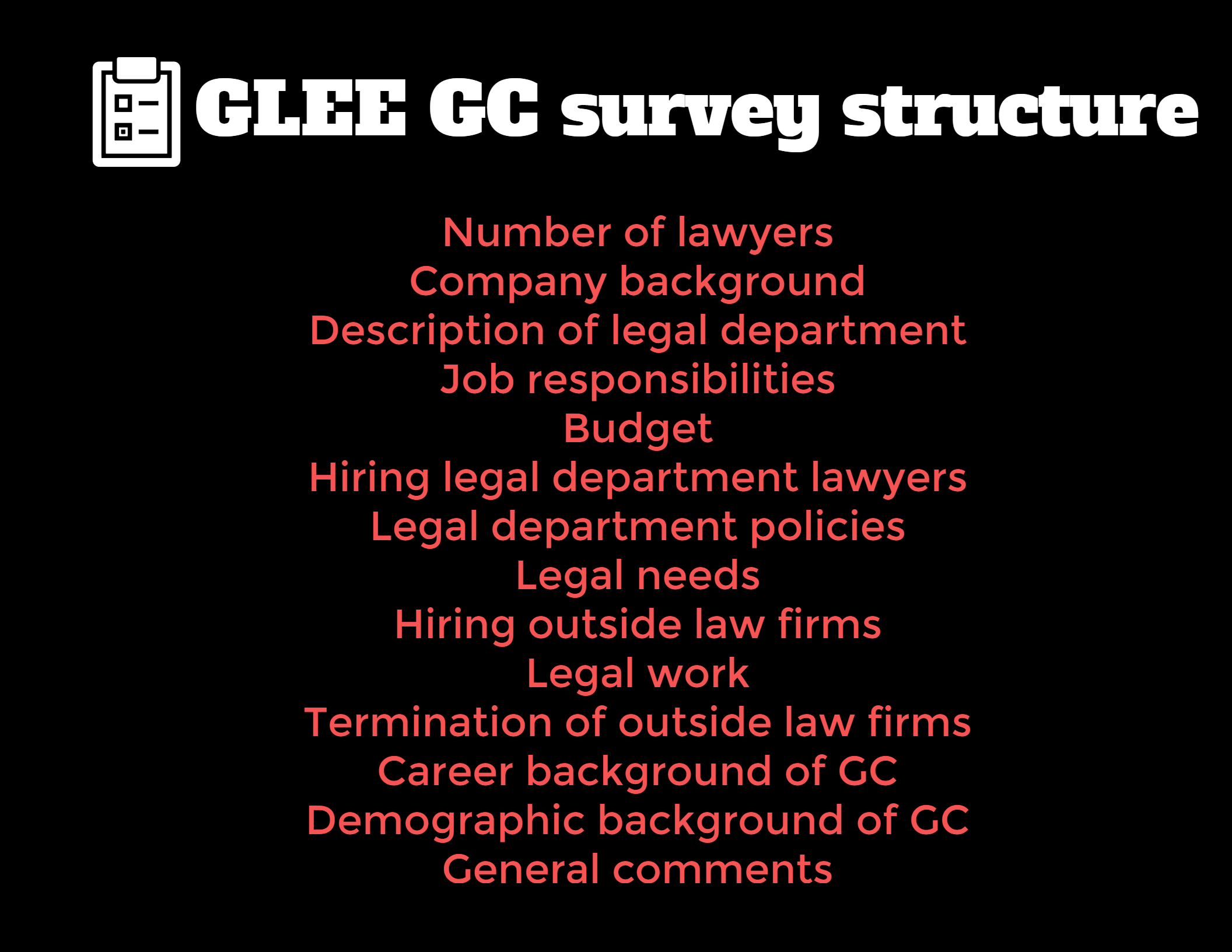GLEE GC survey structure. 