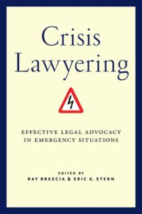 Cover of Crisis Lawyering book has a picture of a lightning bolt in a red triangle.