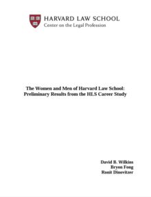 Cover of HLS Career Study with author names and Harvard Center on the Legal Profession logo.