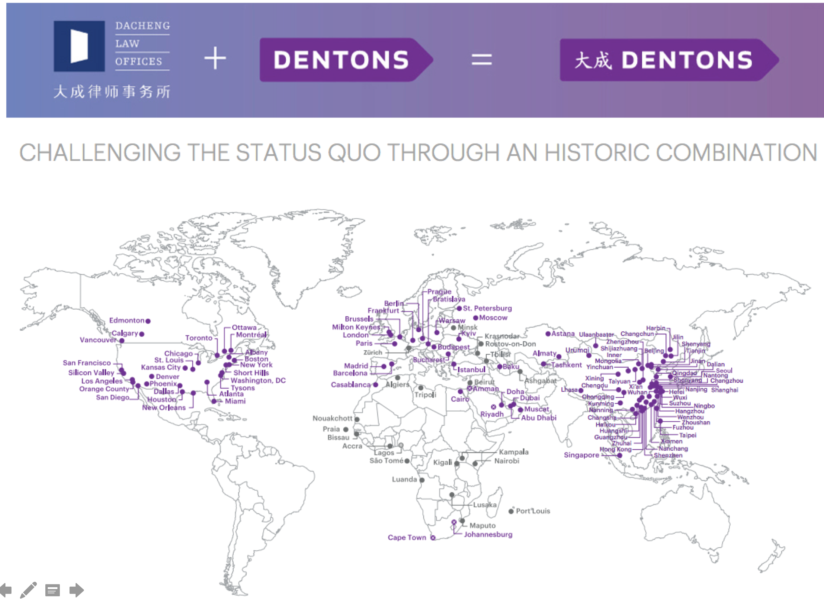 Global image showing the various office locations between Dentons and Dacheng Law Offices merger. 