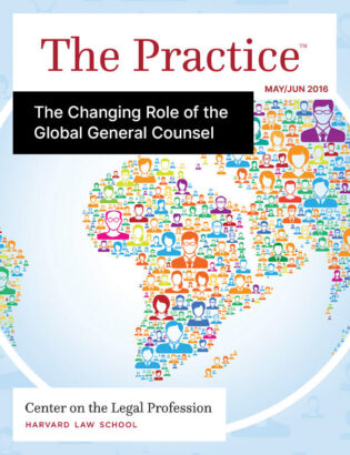 The Practice for May/June 2016 on The Changing Role of the Global General Counsel, with a cover that shows the world made up of lots of illustrated cartoon humans.
