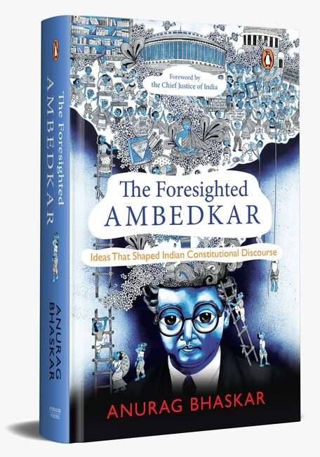 Cover for The Foresighted Ambedkar